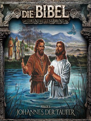 cover image of Die Bibel, Neues Testament, Folge 3